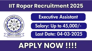 IIT Ropar Executive Assistant Recruitment 2025 - Apply Online for 2 Posts
