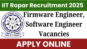IIT Ropar Firmware Engineer, Software Engineer Recruitment 2025 - Apply Online