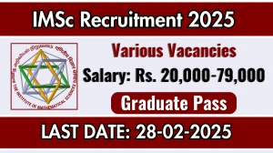 IMSc Project Assistant, Administrative Trainee & Other Recruitment 2025 - Apply Offline