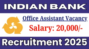 Indian Bank Office Assistant Recruitment 2025 - Apply Offline