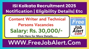 ISI Kolkata Content Writer and Technical Persons Recruitment 2025 - Apply Offline