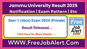 Jammu University Result 2025 Declared at jammuuniversity.ac.in Sem-1 cbcs Exam Link Here