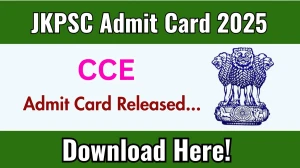 JKPSC CCE Prelims Admit Card 2025 Download Link Released at jkpsc.nic.in JKPSC CCE Prelims Admit Card 2025 Download Link Released at jkpsc.nic.in