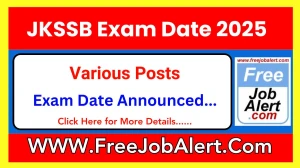 JKSSB Various Posts Exam Date 2025 Announced at jkssb.nic.in Verify the schedule for the examination date and site details