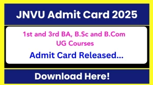 JNVU Admit Card 2025 (Released) at jnvu.co.in, Check and Download JNVU Hall Ticket for BA, B.Sc, B.Com Here