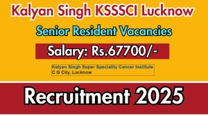 Kalyan Singh KSSSCI Lucknow Senior Resident Recruitment 2025 – Walk in for 29 Posts