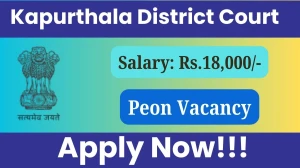 Kapurthala District Court Peon Recruitment 2025 - Apply Offline for 9 Posts