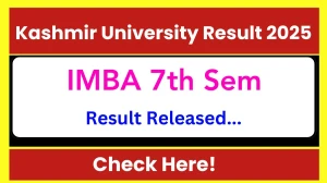 Kashmir University Result 2025 Out at kashmiruniversity.net - How to check IMBA 7th Sem Results Here