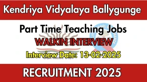 Kendriya Vidyalaya Ballygunge Part Time Contractual Teacher Recruitment 2025 – Walk in