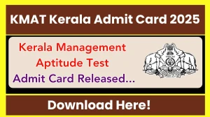 KMAT Kerala Admit Card 2025 Out at cee.kerala.gov.in Check and Download KMAT Kerala Hall Ticket for Here