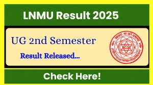 LNMU UG Part 2 Result 2025 Released at lnmu.ac.in Direct Link to Download 2nd Semester Result