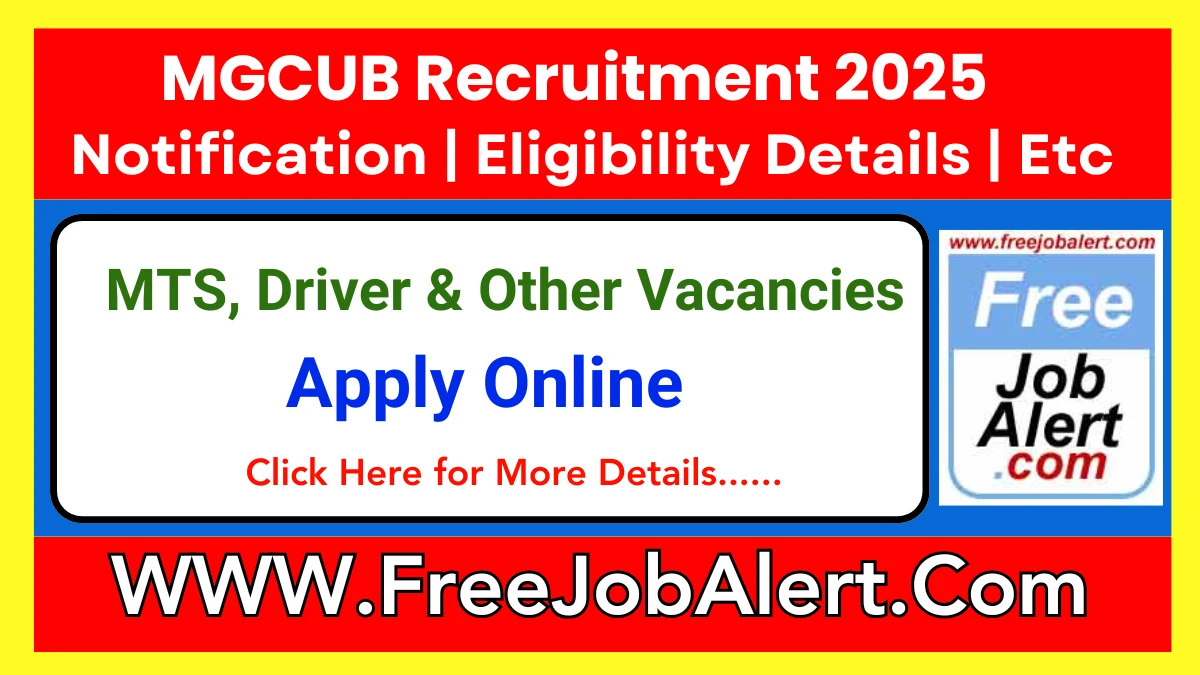 MGCUB MTS, Driver & Other Recruitment 2025 - Apply Online for 33 Posts