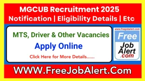 MGCUB MTS, Driver & Other Recruitment 2025 - Apply Online for 33 Posts