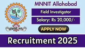 MNNIT Allahabad Field Investigator Recruitment 2025 - Apply Offline