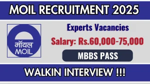 MOIL Experts Recruitment 2025 – Walk in for 02 Posts