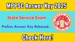 MPPSC SSE Prelims Answer Key 2025 Available for the Download Answer Key PDF at mppsc.mp.gov.in