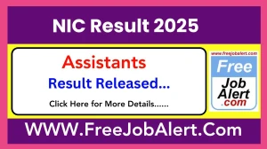 NIC Assistants Result 2025 Released Direct Link to Download NIC Result nationalinsurance.nic.co.in