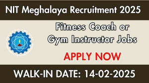 NIT Meghalaya Fitness Coach or Gym Instructor Recruitment 2025 – Walk in for 1 Posts