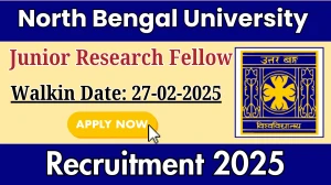 North Bengal University Junior Research Fellow Recruitment 2025 – Walk in