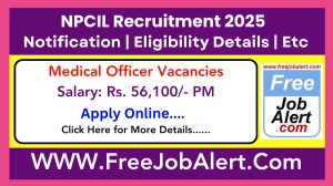 NPCIL Medical Officer Recruitment 2025 - Apply Online