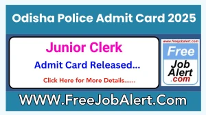 Odisha Police Admit Card 2025 Release Direct Link to Download Odisha Police Junior Clerk Admit Card odishapolice.gov.in Odisha Police Admit Card 2025 Release Direct Link to Download Odisha Police Junior Clerk Admit Card odishapolice.gov.in