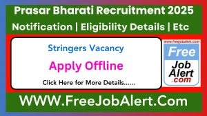 Prasar Bharati Stringers Recruitment 2025 - Apply Offline