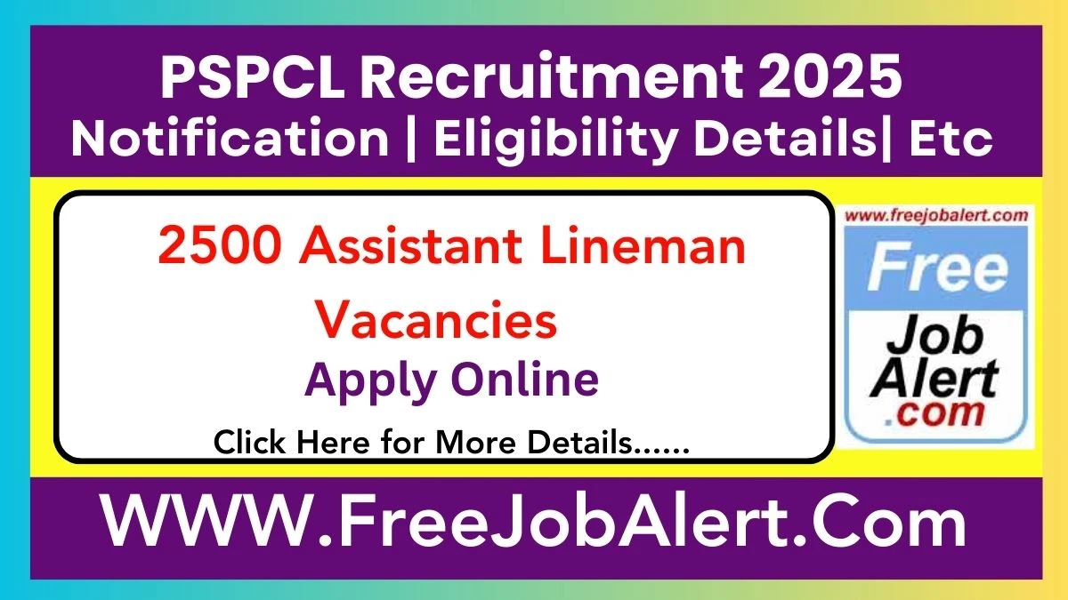 PSPCL Assistant Lineman Recruitment 2025 - Apply Online for 2500 Posts