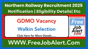 RRC, Northern Railway GDMO Recruitment 2025 – Walk in