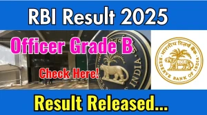RBI Grade B Result 2025 OUT, Download Grade B Result at rbi.org.in
