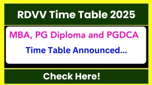 RDVV Time Table 2025 (Announced) For MBA, PG Diploma and PGDCA @ rdunijbpin.org Details Here