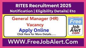 RITES General Manager (HR) Recruitment 2025 - Apply Online