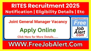 RITES Joint General Manager Recruitment 2025 - Apply Online for 2 Posts