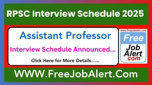 RPSC Assistant Professor Interview Schedule 2025 Released Check Date Details at rpsc.rajasthan.gov.in RPSC Assistant Professor Interview Schedule 2025 Released Check Date Details at rpsc.rajasthan.gov.in