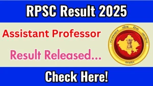 RPSC Result 2025 Announced. Direct Link to Check RPSC Assistant Professor Result 2025 rpsc.rajasthan.gov.in RPSC Result 2025 Announced. Direct Link to Check RPSC Assistant Professor Result 2025 rpsc.rajasthan.gov.in