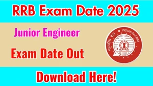 RRB Railway JE CBT 2 Exam Date 2025 Out