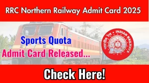 RRC Northern Railway Sports Quota Admit Card 2025 Download Link Released at rrcnr.org