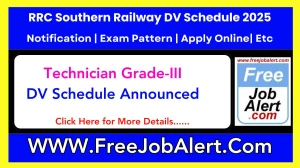 RRC Southern Railway Technician Grade-III DV Schedule 2025: Check Document Verification Date @ rrcmas.in