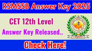 RSMSSB CET 12th Level Answer Key 2025 Out rsmssb.rajasthan.gov.in Download Answer Key PDF Here