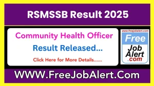 RSMSSB Community Health Officer Result 2025 Declared rsmssb.rajasthan.gov.in Check RSMSSB Merit List Here RSMSSB Community Health Officer Result 2025 Declared rsmssb.rajasthan.gov.in Check RSMSSB Merit List Here