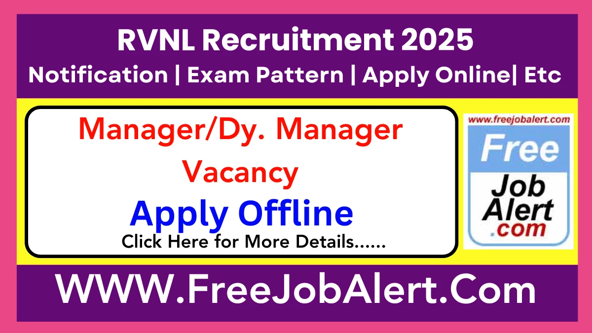 RVNL Manager/Dy. Manager (Mechanical) Recruitment 2025 - Apply Offline