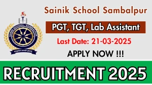 Sainik School Sambalpur PGT, TGT, Lab Assistant Recruitment 2025 - Apply Offline for 15 Posts