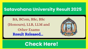 Satavahana University Result 2025 Released at satavahana.ac.in Direct Link to Download UG and PG Marksheet