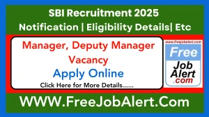 SBI Manager, Deputy Manager Recruitment 2025 - Apply Online for 42 Posts