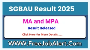 SGBAU Result 2025 Released at sgbau.ac.in - How to check SGBAU MA and MPA Results Here