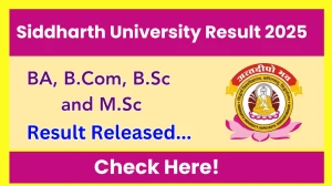 Siddharth University Result 2025 Released at suksn.edu.in Direct Link to Download UG PG Result Siddharth University Result 2025 Released at suksn.edu.in Direct Link to Download UG PG Result