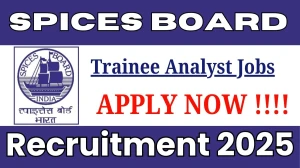 Spices Board Trainee Analyst Recruitment 2025 – Walk in