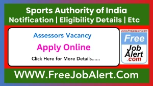Sports Authority of India Assessors Recruitment 2025 - Apply Online Sports Authority of India Assessors Recruitment 2025 - Apply Online