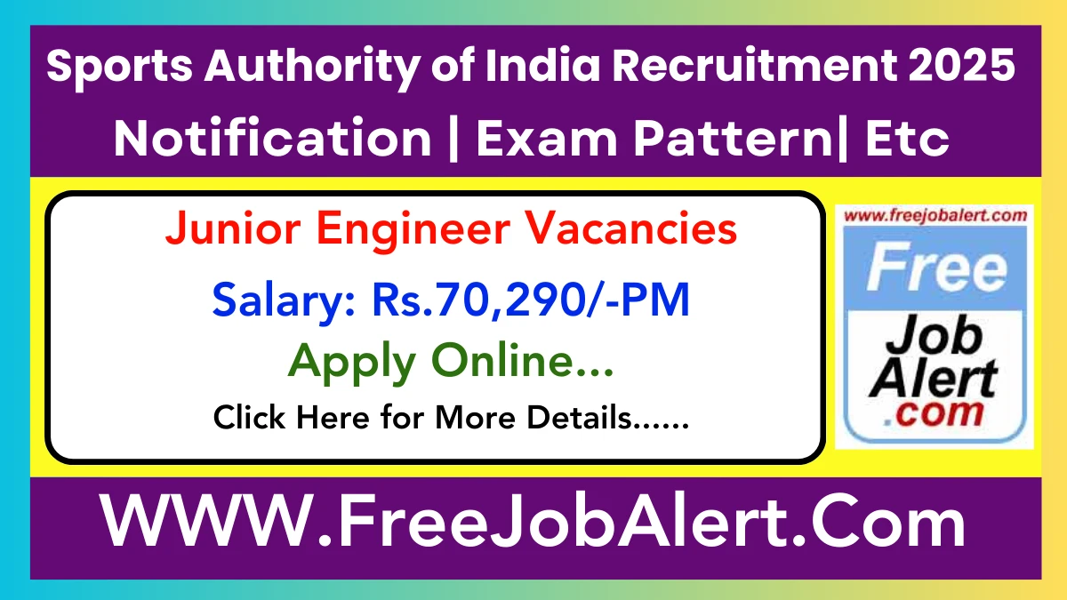 Sports Authority of India Junior Engineer Recruitment 2025 - Apply Online