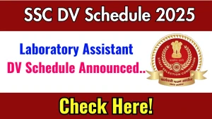 SSC Laboratory Assistant DV Schedule 2025: Check Document Verification Date @ sscnwr.org