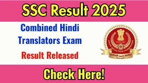 SSC Result 2025 Announced. Direct Link to Check SSC Combined Hindi Translators Exam Result 2025 ssc.gov.in SSC Result 2025 Announced. Direct Link to Check SSC Combined Hindi Translators Exam Result 2025 ssc.gov.in